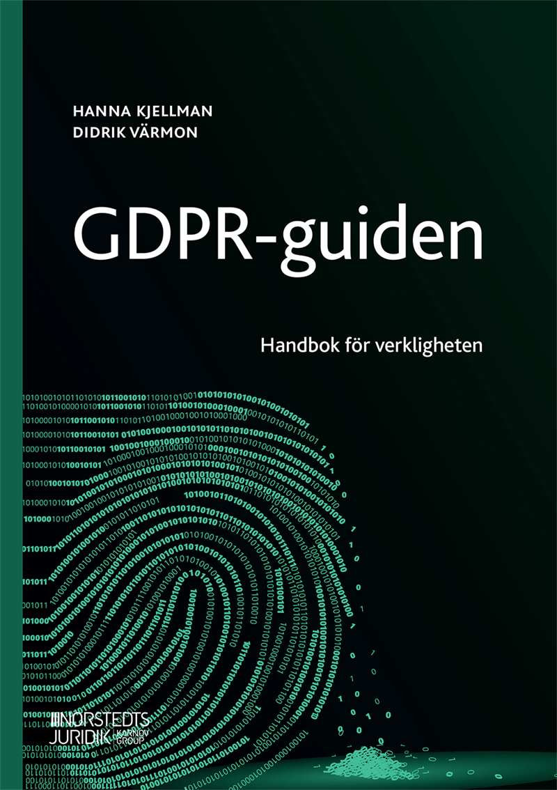 GDPR-guiden : handbok för verkligheten