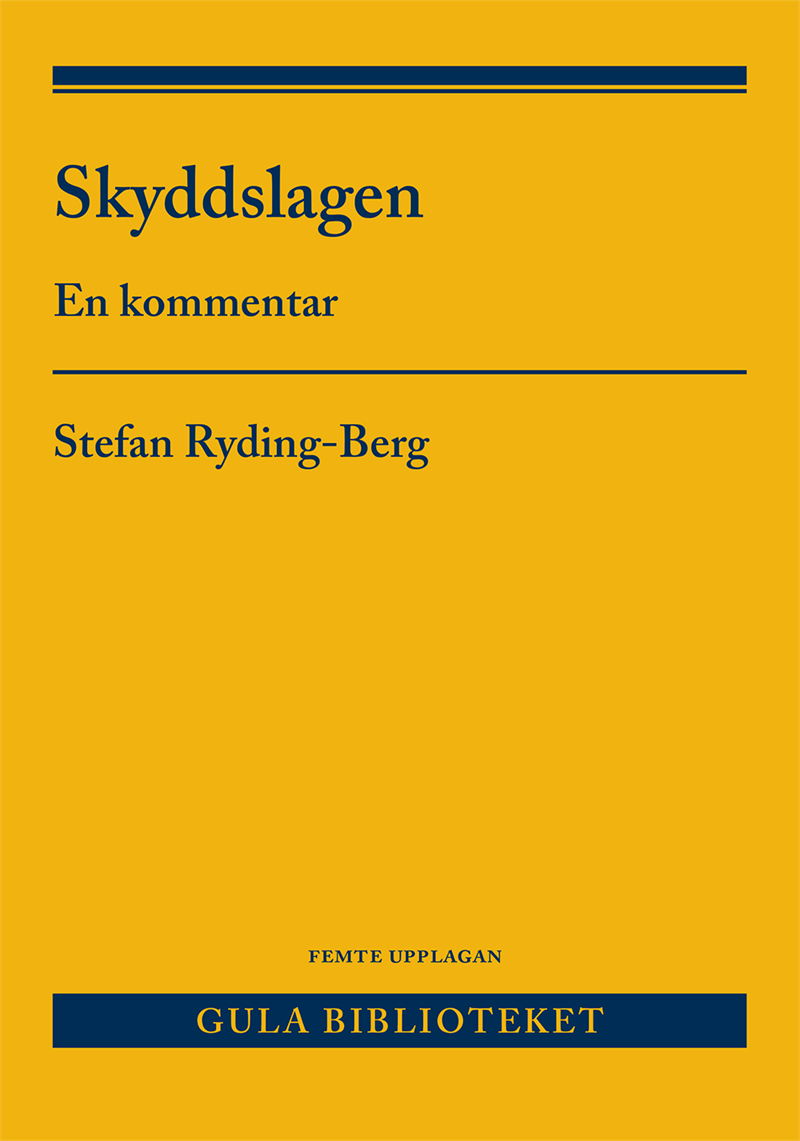 Skyddslagen : en kommentar