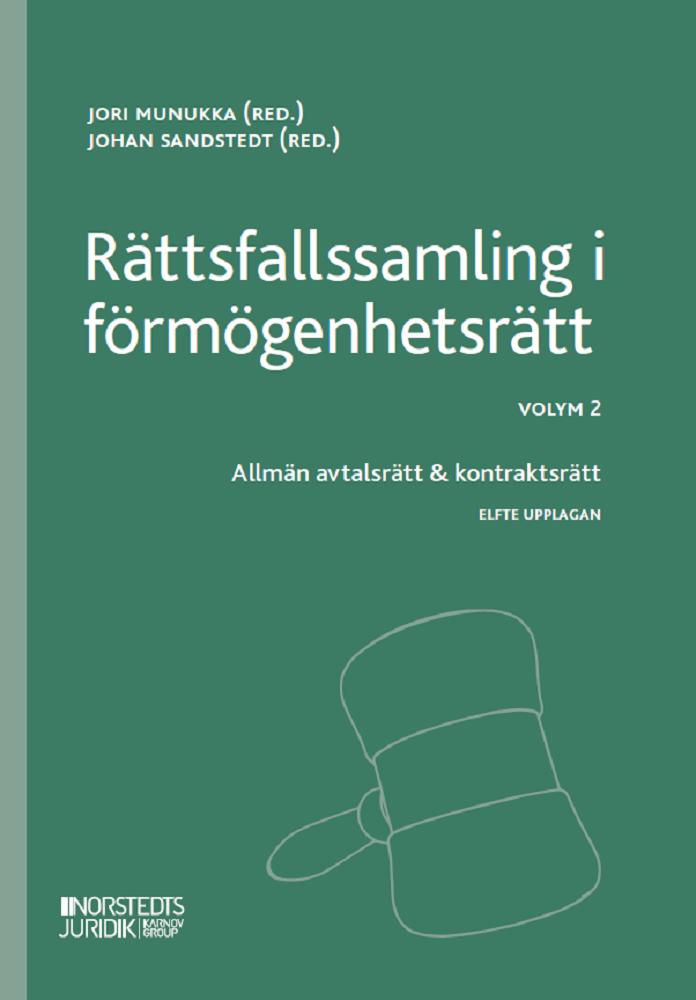 Rättsfallssamling i förmögenhetsrätt. Volym 2, Allmän avtalsrätt & kontraktsrätt