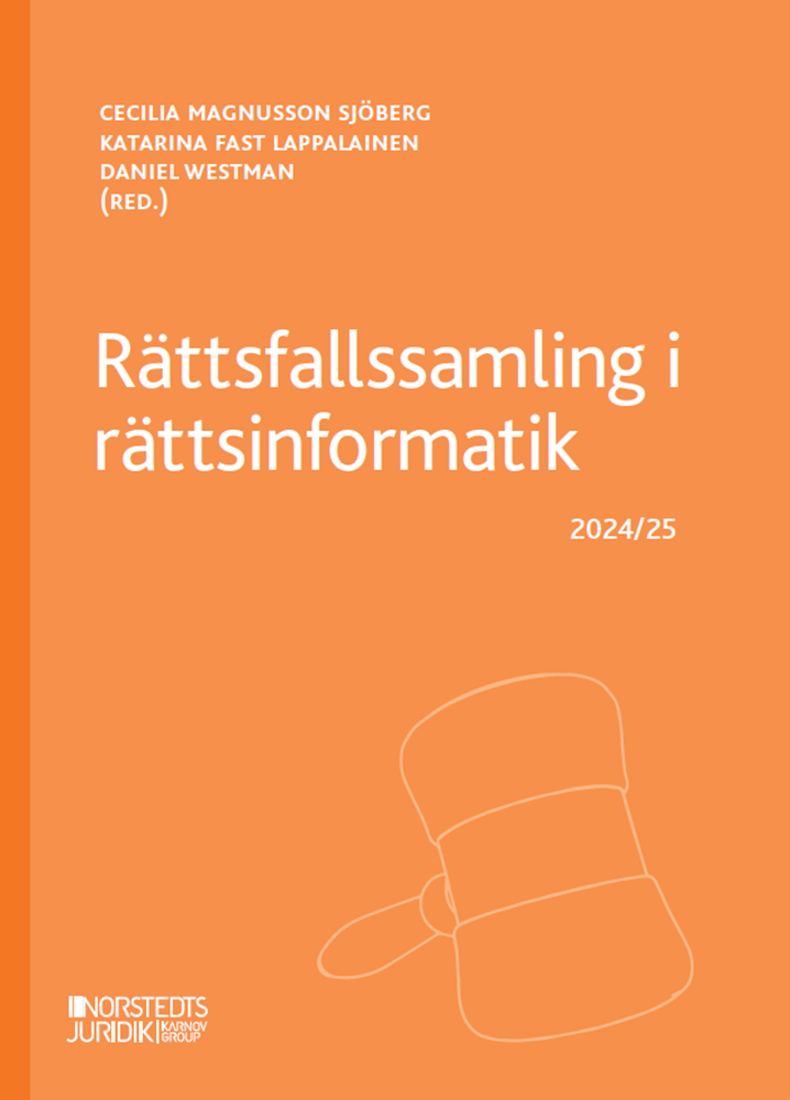 Rättsfallssamling i rättsinformatik : 2024/25