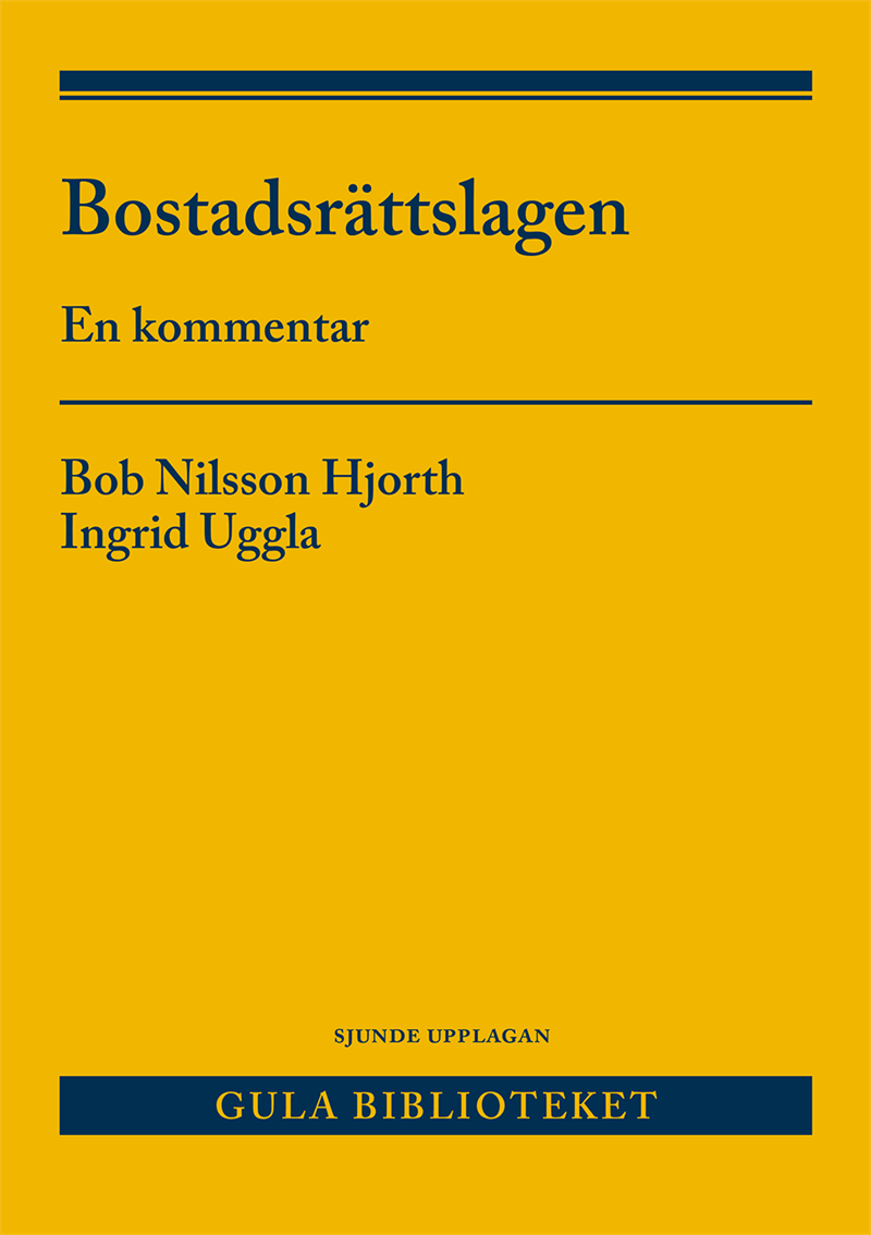 Bostadsrättslagen : En kommentar