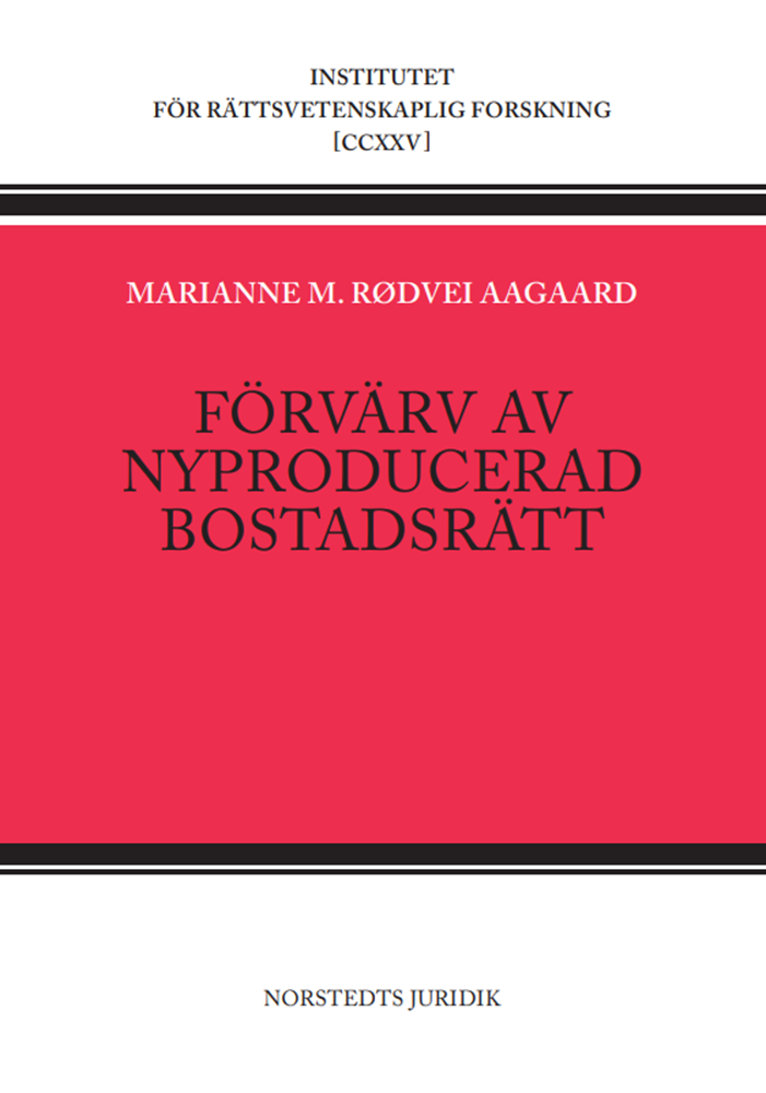 Förvärv av nyproducerad bostadsrätt