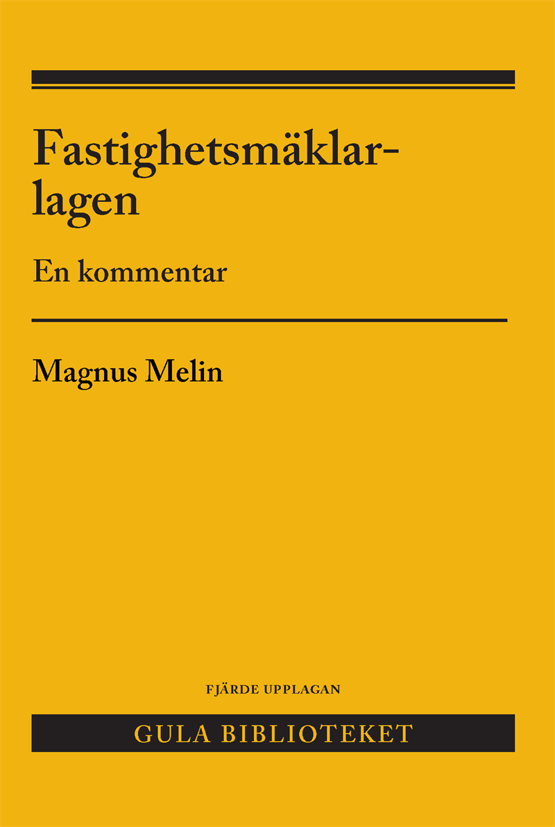 Fastighetsmäklarlagen : en kommentar