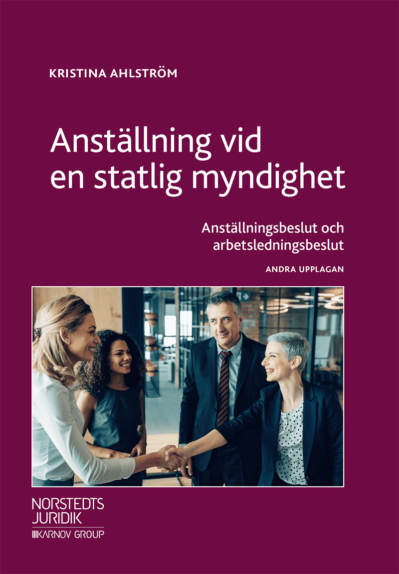 Anställning vid en statlig myndighet : anställningsbeslut och arbetsledningsbeslut