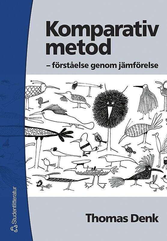 Komparativ metod - - Förståelse genom jämförelse