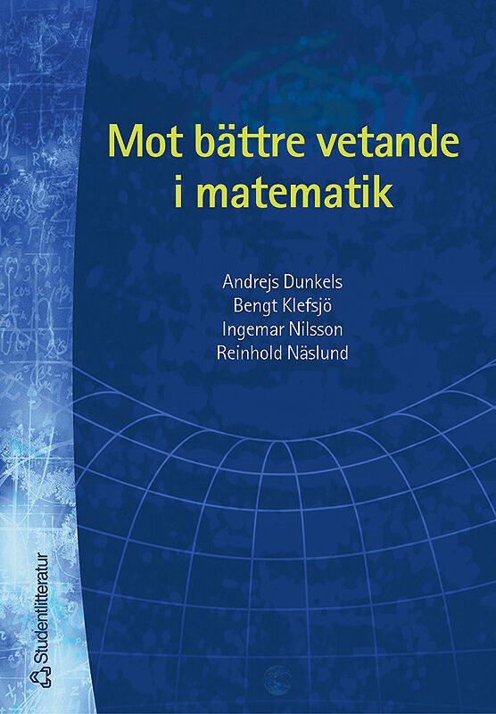 Mot bättre vetande i matematik