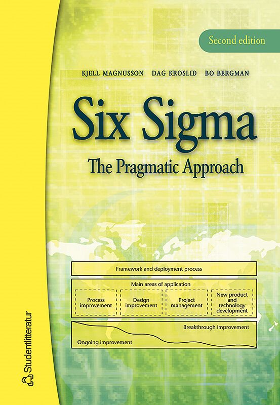 Six Sigma - The Pragmatic Approach