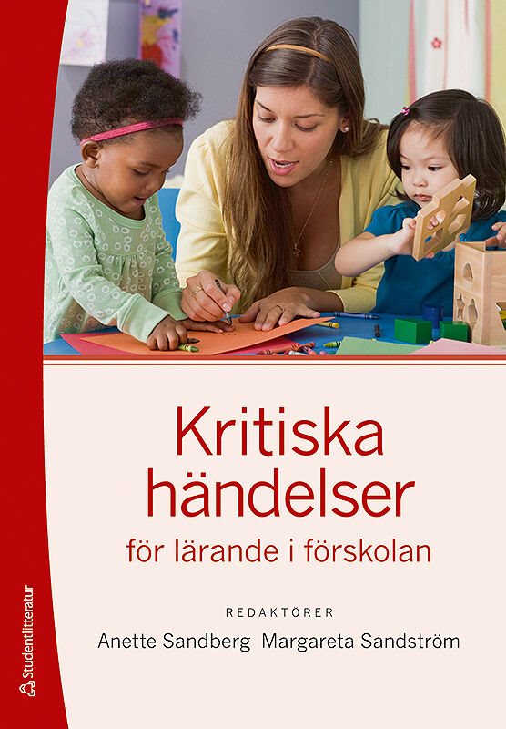 Kritiska händelser för lärande i förskolan