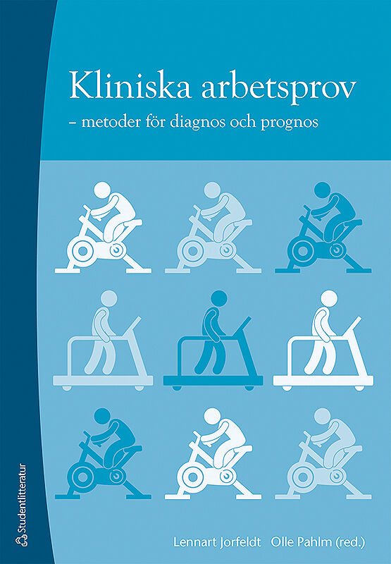 Kliniska arbetsprov : metoder för diagnos och prognos