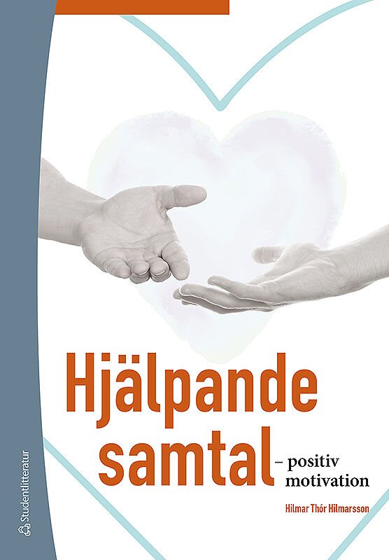 Hjälpande samtal - - positiv motivation