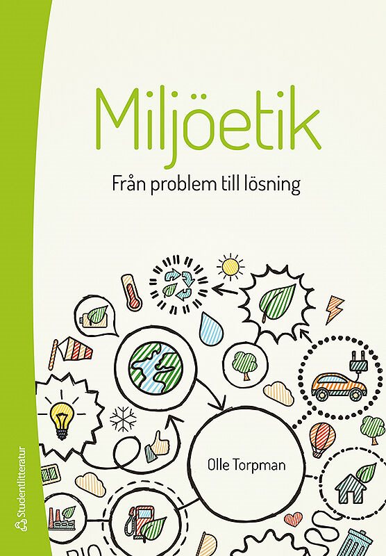 Miljöetik : från problem till lösning