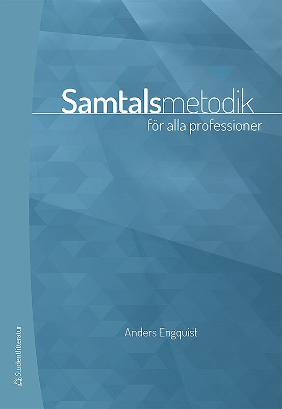 Samtalsmetodik - för alla professioner