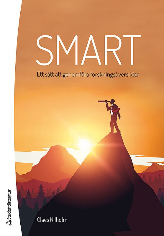 SMART - - ett sätt att genomföra forskningsöversikter