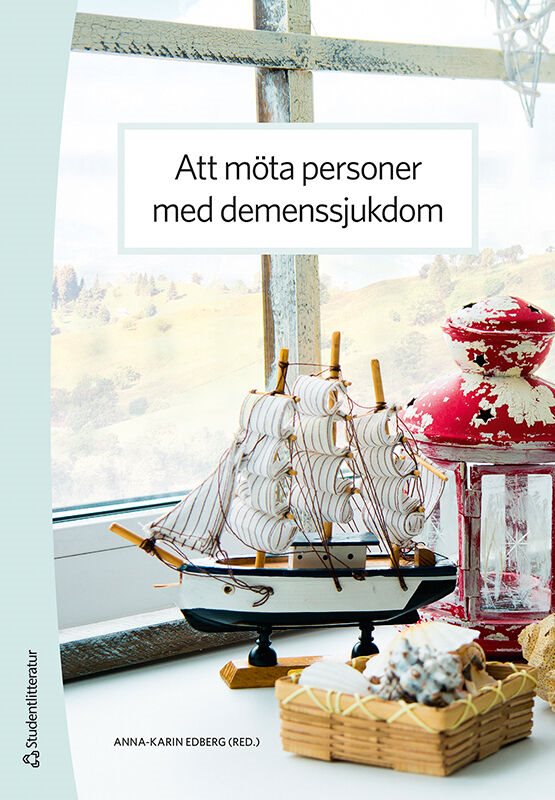 Att möta personer med demenssjukdom