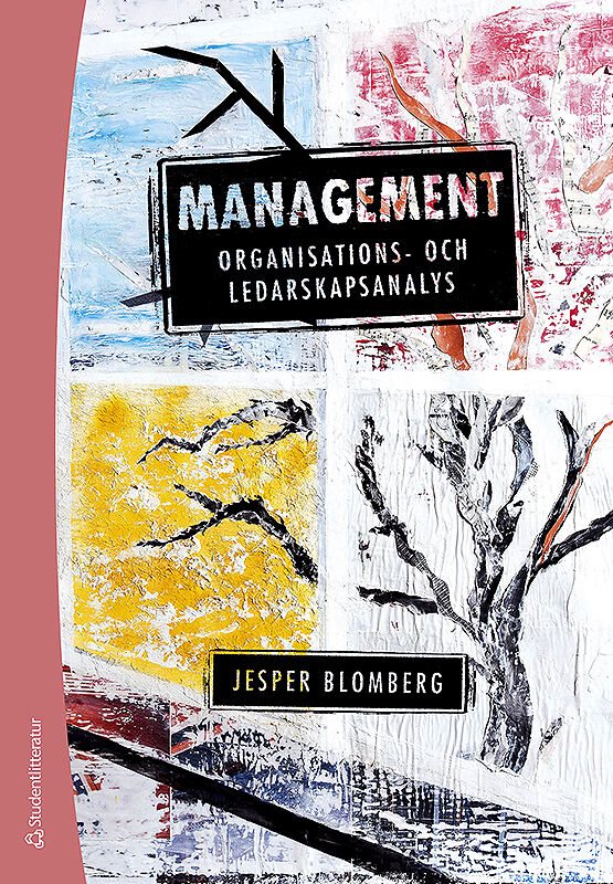 Management - Organisations- och ledarskapsanalys