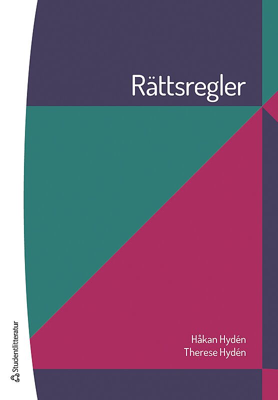 Rättsregler : en introduktion till juridiken