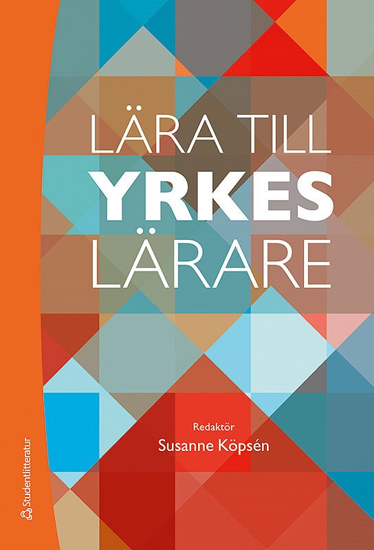 Lära till yrkeslärare - en introduktion