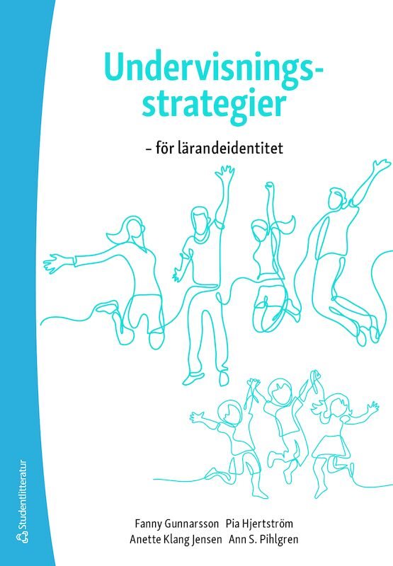 Undervisningsstrategier - för lärandeidentitet