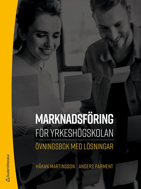 Marknadsföring för yrkeshögskolan : övningsbok med lösningar