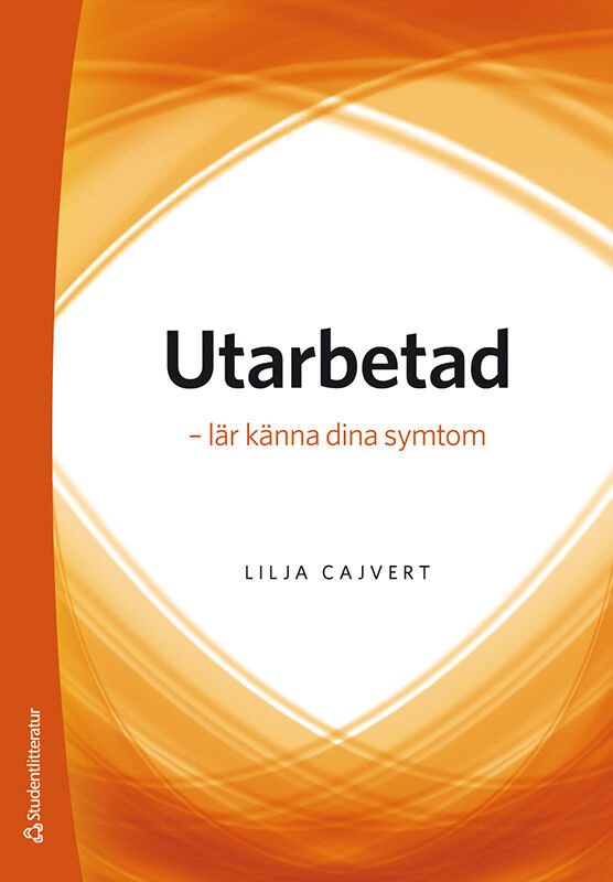 Utarbetad : lär känna dina symtom