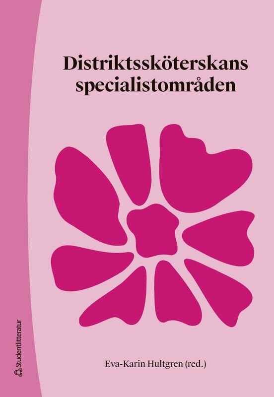 Distriktssköterskans specialistområden