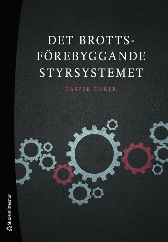 Det brottsförebyggande styrsystemet