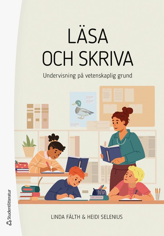 Läsa och skriva - Undervisning på vetenskaplig grund