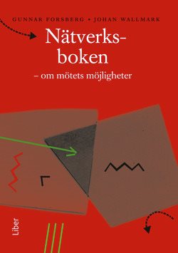 Nätverksboken - om mötets möjligheter