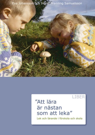 Att lära är nästan som att leka