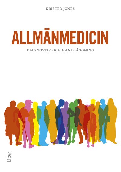 Allmänmedicin : diagnostik och handläggning