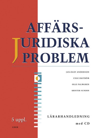 Affärsjuridiska problem Lärarhandledning med cd