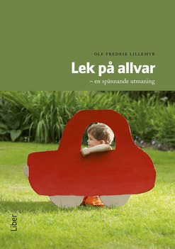 Lek på allvar : en spännande utmaning