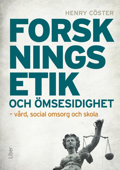 Forskningsetik och ömsesidighet : vård, social omsorg och skola