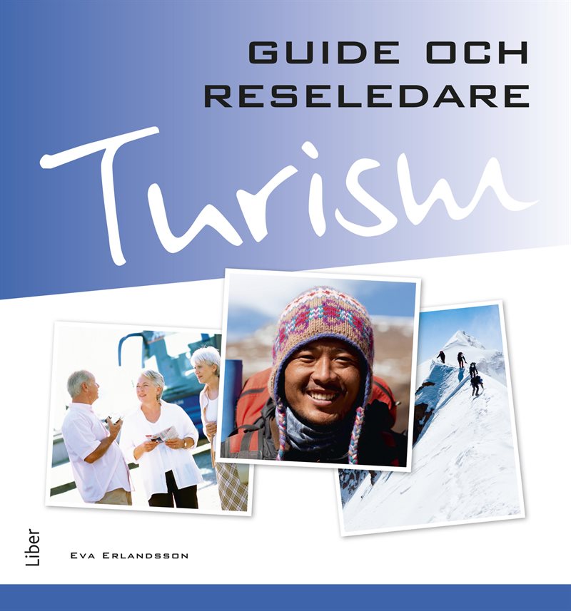 Turism - Guide och reseledare