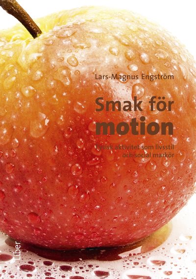 Smak för motion