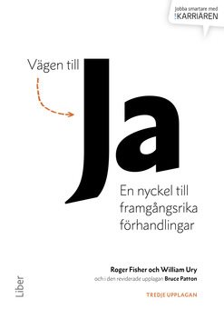 Vägen till ja : en nyckel till framgångsrika förhandlingar