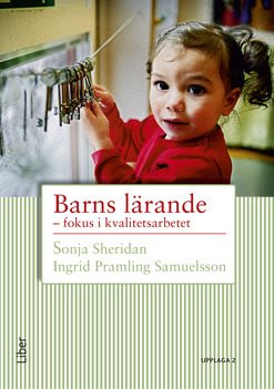 Barns lärande : fokus i kvalitetsarbetet