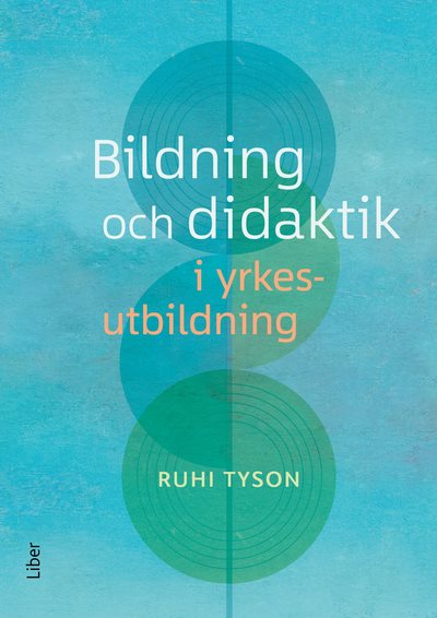 Bildning och didaktik i yrkesutbildning