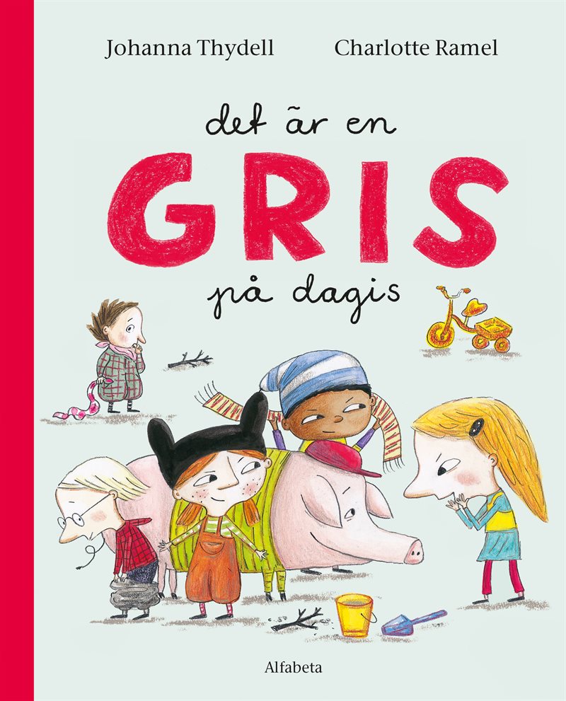 Det är en gris på dagis