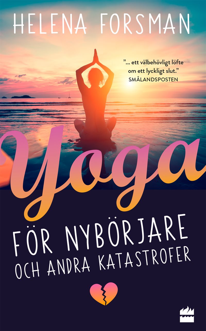 Yoga för nybörjare och andra katastrofer