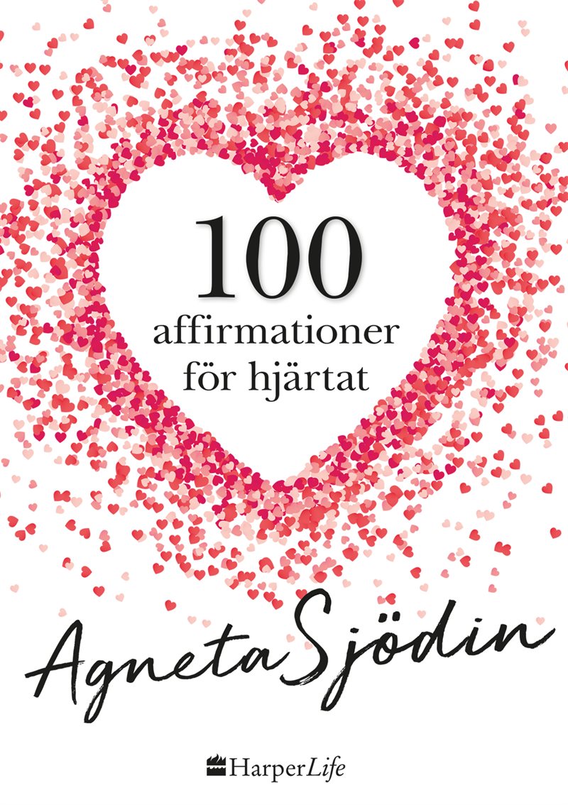 100 affirmationer för hjärtat