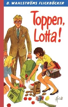 Toppen, Lotta!