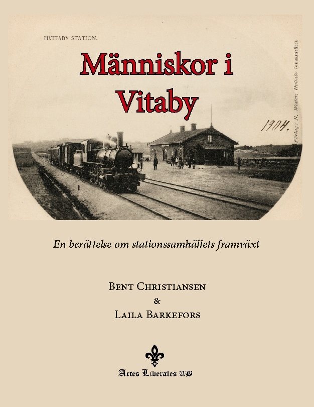 Människor i Vitaby : en berättelse som stationssamhällets framväxt