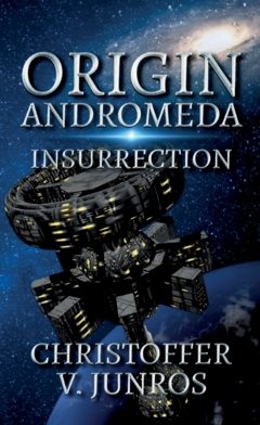 Origin Andromeda : Insurrection