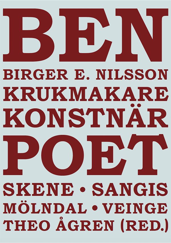 Birger E. Nilsson : krukmakare, konstnär och poet