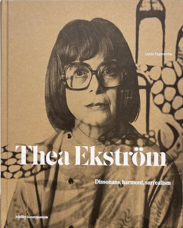 Thea Ekström : dissonans, harmoni, surrrealism