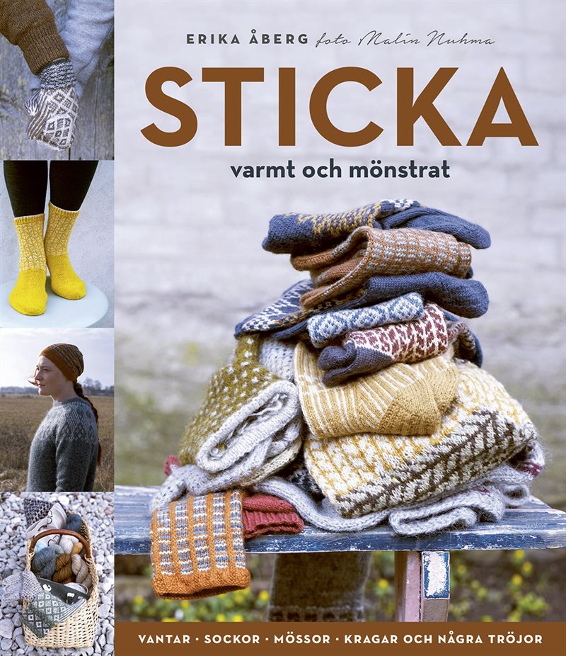 Sticka : varmt och mönstrat