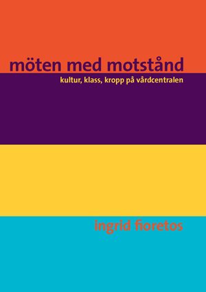 Möten med motstånd