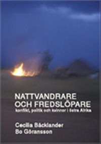 Nattvandrare och fredslöpare