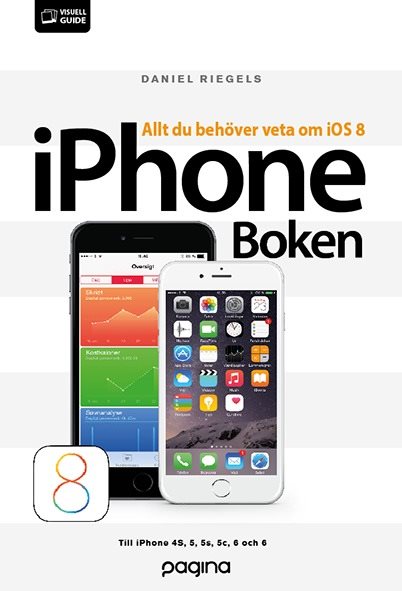 iPhoneboken - allt du behöver veta om din iPhone iOS 8